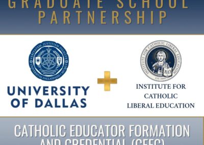 University of Dallas Partners with ICLE to Offer Graduate Credit for Catholic Educators